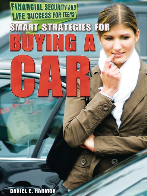 Title details for Smart Strategies for Buying a Car by Daniel E. Harmon - Available